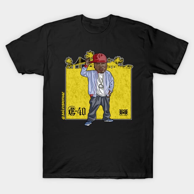 E-40 T-Shirt by BaileyBrothaz